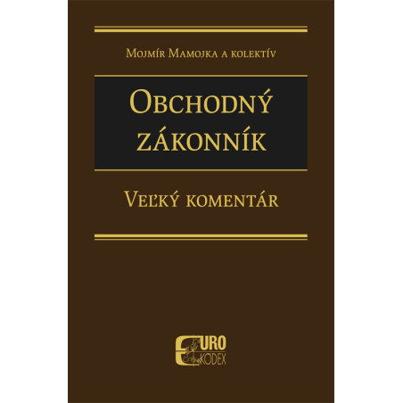Obchodný zákonník (1 zväzok § 1 - § 260)