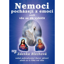 Nemoci pocházejí z emocí