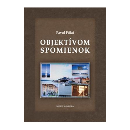 Objektívom spomienok