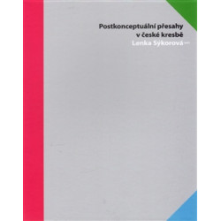 Postkonceptuální přesahy v české kresbě