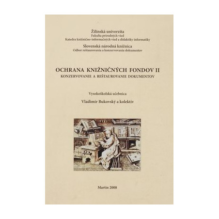 Ochrana knižničných fondov II