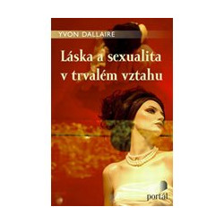Láska a sexualita v trvalém vztahu