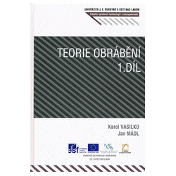 Teorie obrábění 1.díl