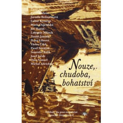 Nouze, chudoba, bohatství