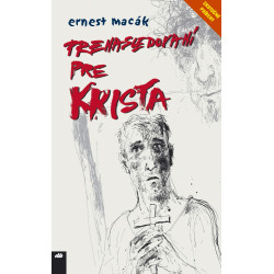 Prenasledovaní pre Krista