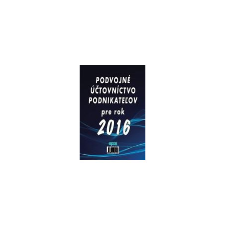 Podvojné účtovníctvo podnikateľov pre rok 2016