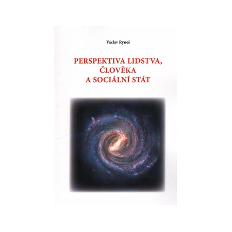 Perspektiva lidstva, člověka a sociální stát