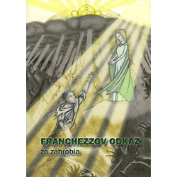 Franchezzov odkaz zo záhrobia