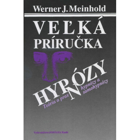 Veľká príručka hypnózy