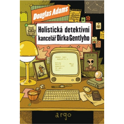 Holistická detektivní kancelář Dirka Gentlyho