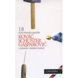 Kováč, Schuster, Gašparovič v rozhovore s Karolom Lovašom