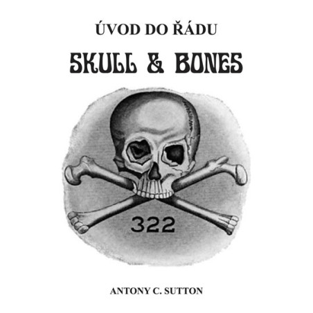 ÚVOD DO ŘÁDU SKULL and BONES