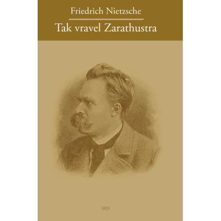Tak Vravel Zarathustra