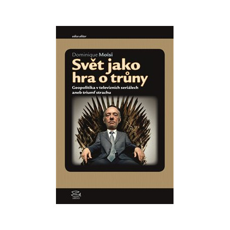 Svět jako hra o trůny