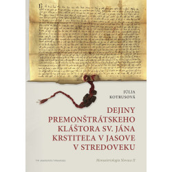 Dejiny Premonštrátskeho kláštora sv. Jána Krstiteľa v Jasove v stredoveku