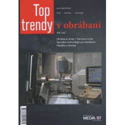 Top Trendy v obrábaní VIII. časť