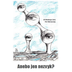 Anebo jen nezvyk?