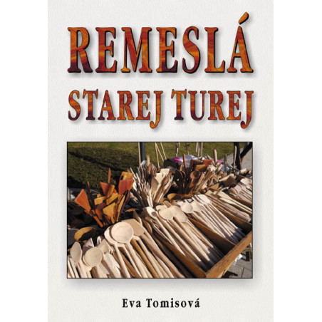 Remeslá Starej Turej