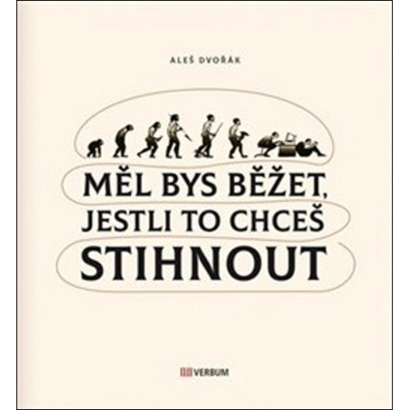 Měl bys běžet, jestli to chceš stihnout