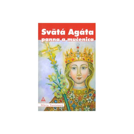 Svätá Agáta panna a mučenica