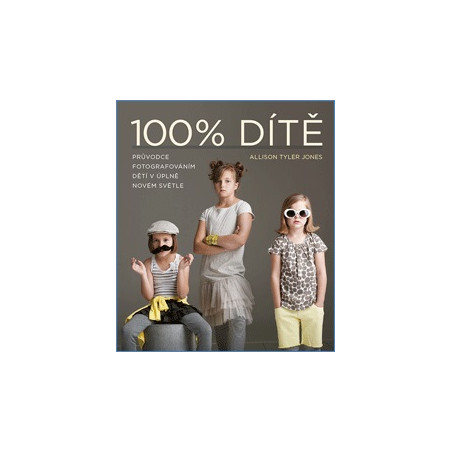 100% Dítě