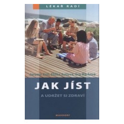 Jak jíst a udržet si zdraví