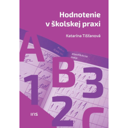 Hodnotenie v školskej praxi