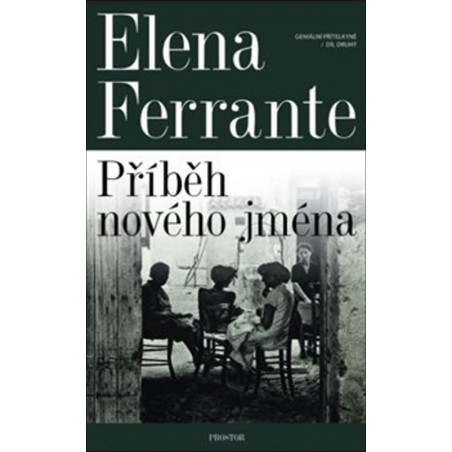 Příběh nového jména - Geniální přítelkyně 2