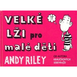 Velké lži pro malé děti