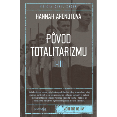 Pôvod totalitarizmu I-III