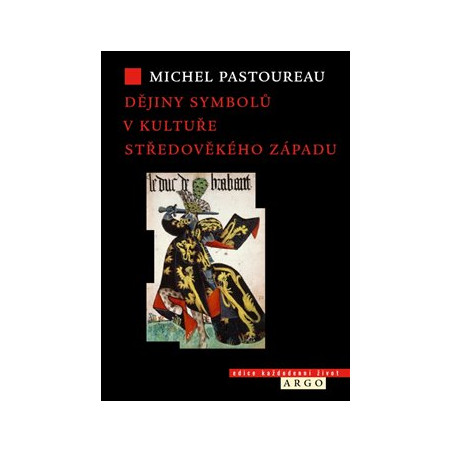 Dějiny symbolů v kultuře středověkého Západu
