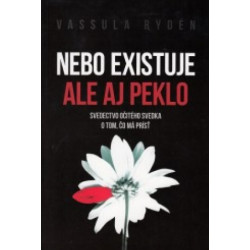 Nebo existuje ale aj peklo