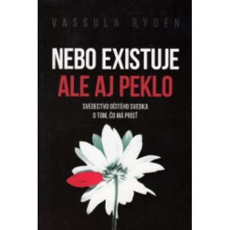 Nebo existuje ale aj peklo