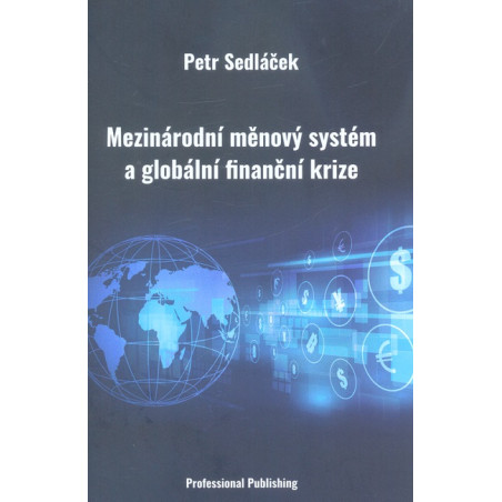 Mezinárodní měnový systém a globální finanční krize