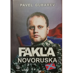 FAKĽA NOVORUSKA. Obraz ukrajinského Majdanu