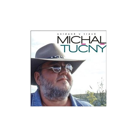 Michal Tučný: Snídaně v trávě