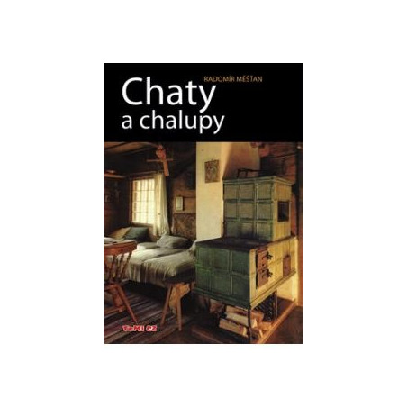 Chaty a chalupy