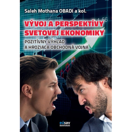 Vývoj a perspektívy svetovej ekonomiky
