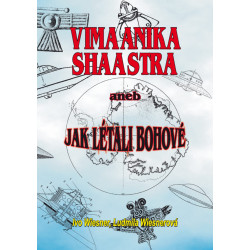 Vimaanika Shaastra aneb Jak létali bohové