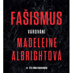 Fašismus. Varování