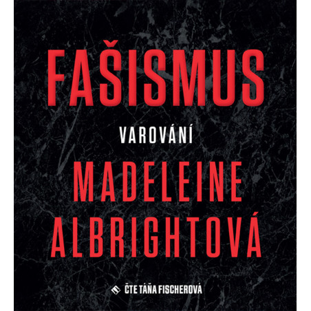 Fašismus. Varování