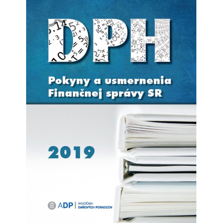 DPH - Pokyny a usmernenia Finančnej správy 2019