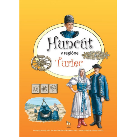 Huncút v regióne Turiec
