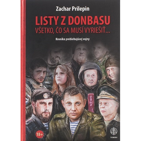 LISTY Z DONBASU. Všetko, čo sa musí vyriešiť