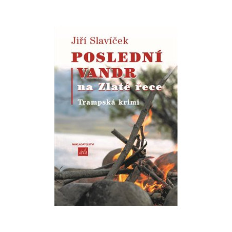 Poslední vandr na Zlaté řece