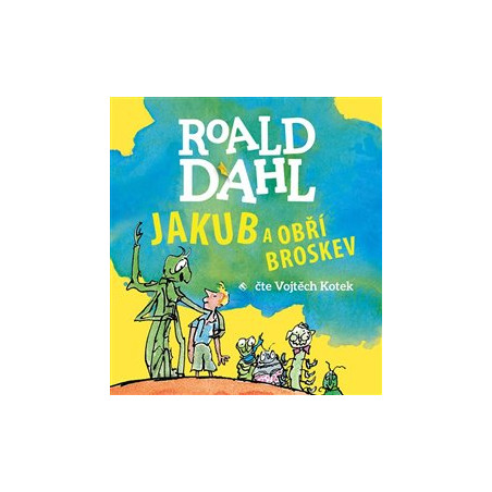 Jakub a obří broskev (1x Audio na CD - MP3)