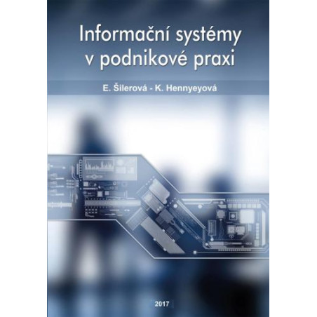 Informační systémy v podnikové praxi (2.vydání)