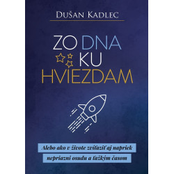 Zo dna ku hviezdam