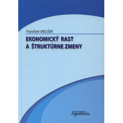 Ekonomický rast a štruktúrne zmeny