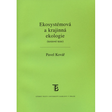 Ekosystémová a krajinná ekologie (textové teze)